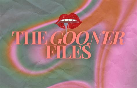 The Gooner Files: What It Is And How To Do It .